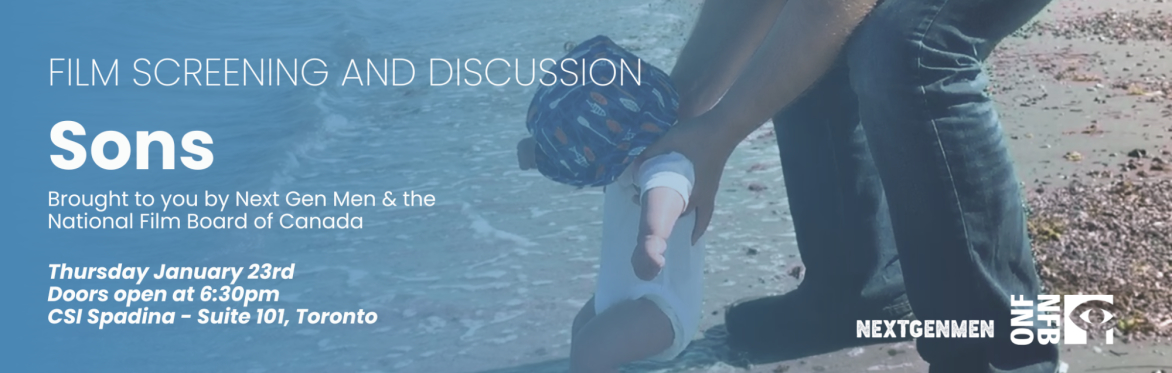 Toronto Film Screening & Discussion: Sons