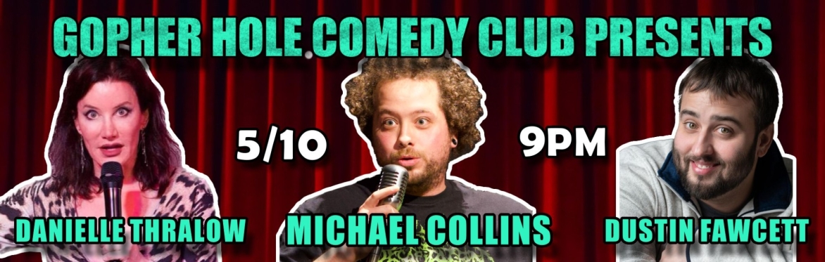 Stand-Up Comedy at The Gopher Hole