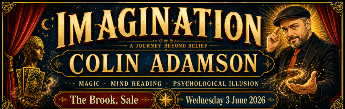 IMAGINATION — Magic, Mind Reading & Psychology Night at The Brook, Sale