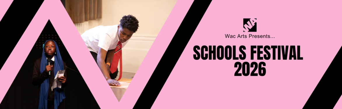 Wac Arts Schools Festival