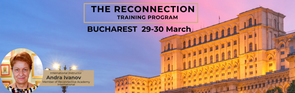 Bucharest The Reconnection Training Program 2025 - in Romanian