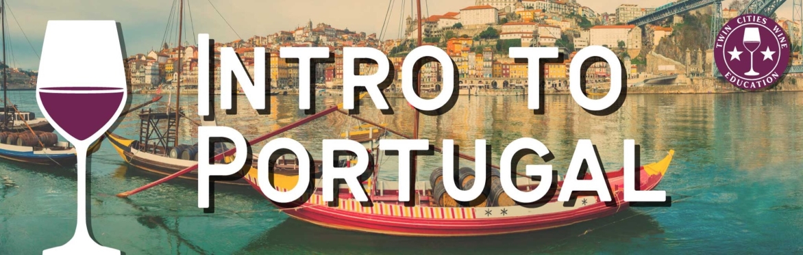 Introduction to the Wines of Portugal