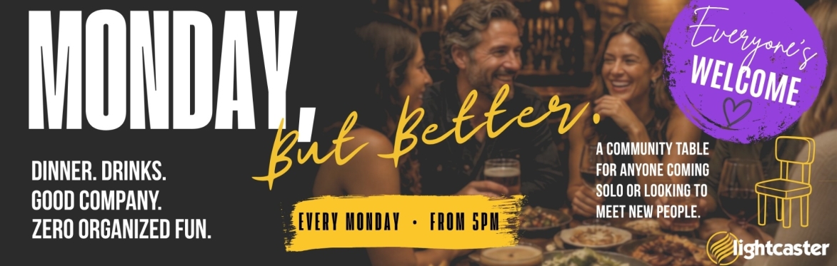 Monday, But Better. | $25 Girl Dinner + The Open Table