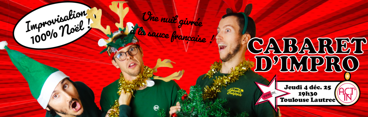 Cabaret d'improvisation Spécial Noël