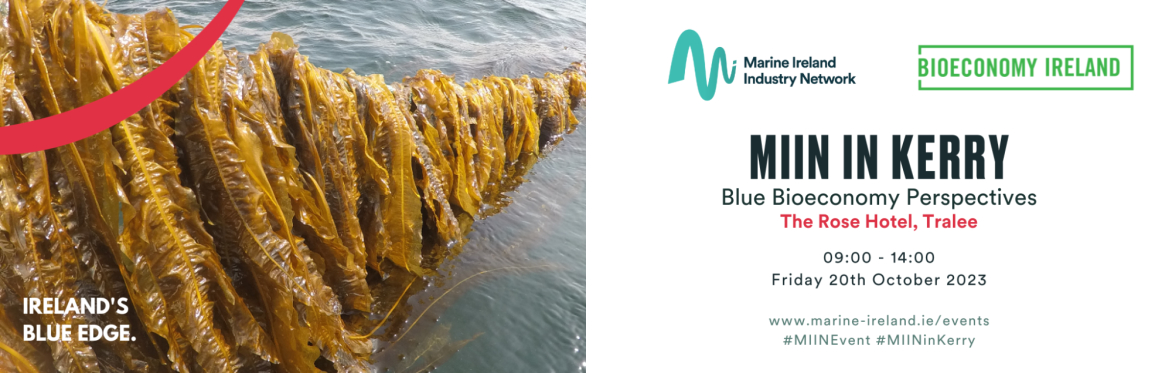 MIIN in Kerry - Blue Bioeconomy Perspectives