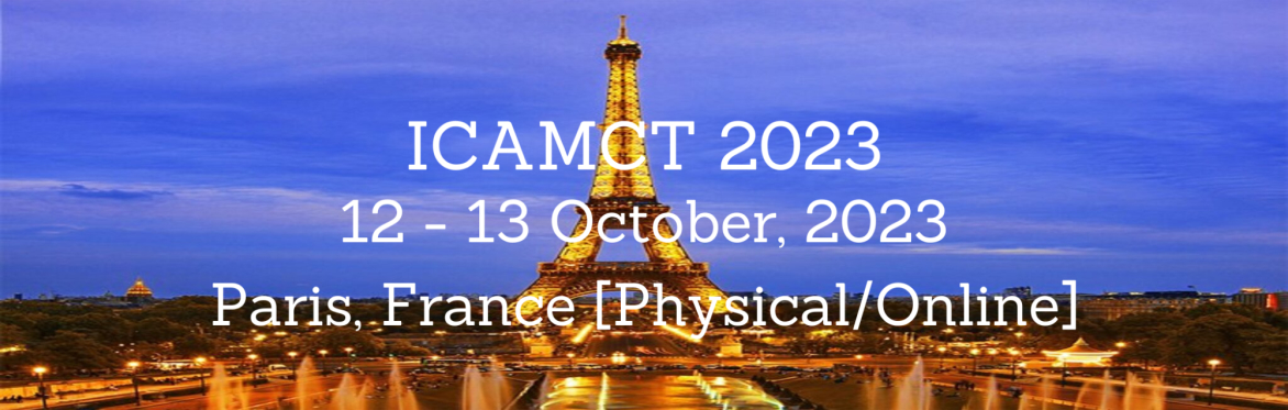 International Conference on Applied Mathematics and Communication Technology 2023 [ICAMCT 2023]