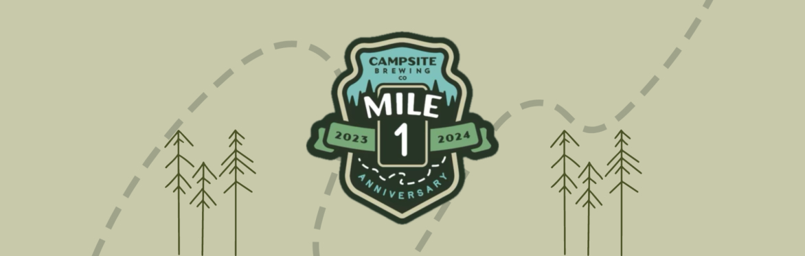 Campsite Brewing Co. 1st Anniversary Party