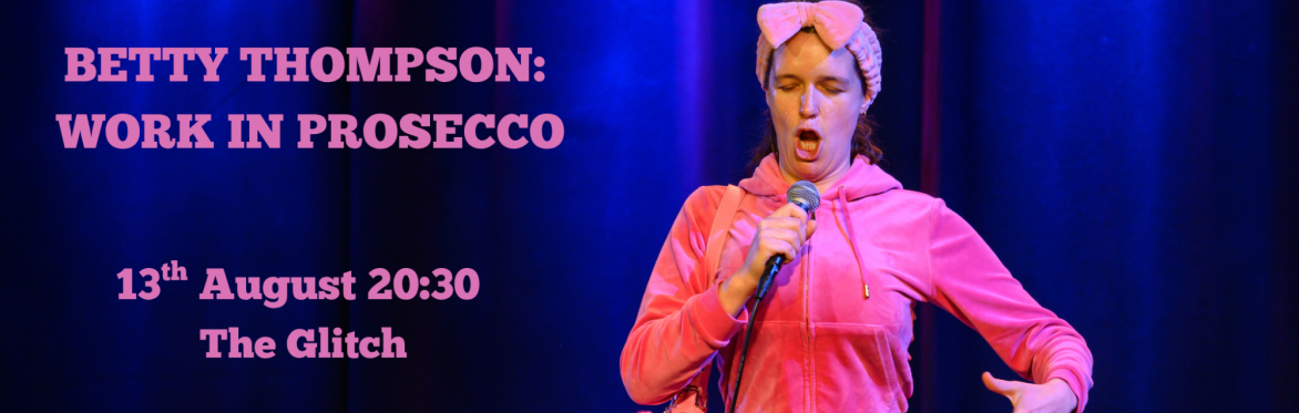 Betty Thompson: Work in Prosecco