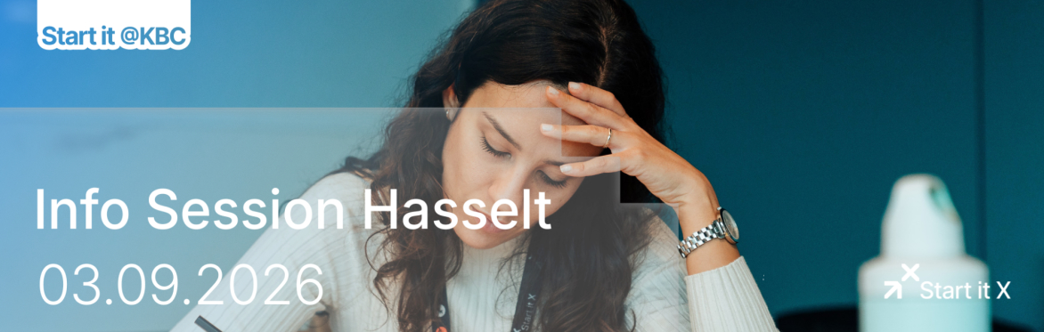 Accelerate your business with Start it @KBC | Info Session Hasselt