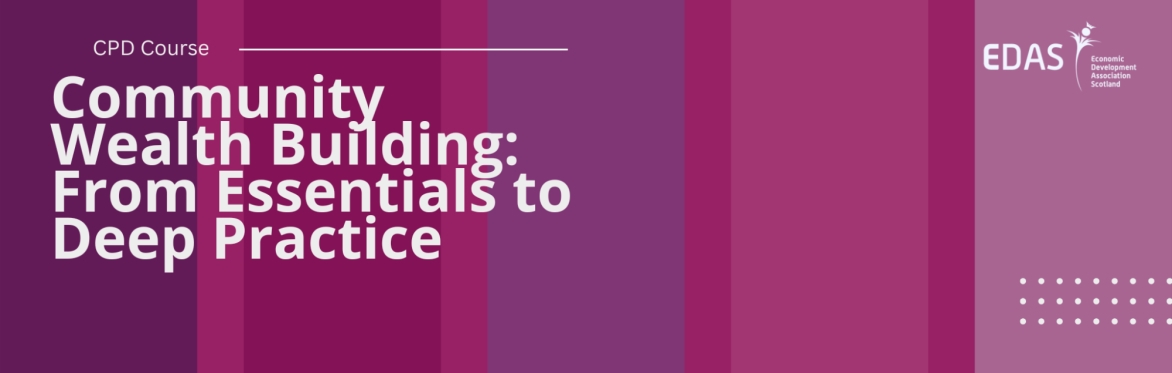 Community Wealth Building: From Essentials to Deep Practice Course