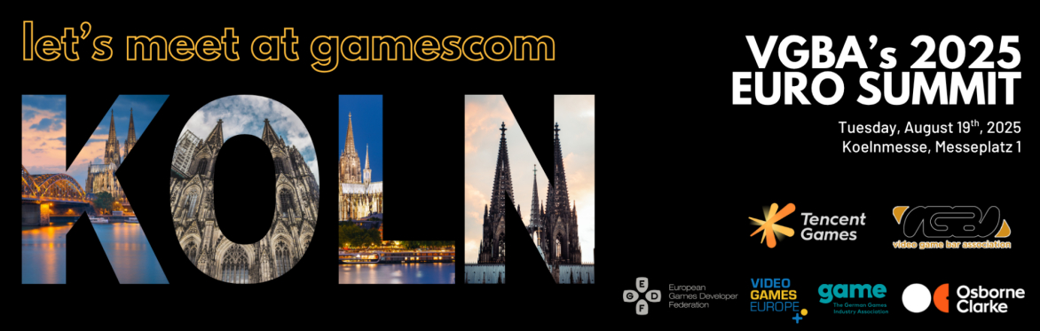 2025 Video Game Bar Association  EuroSummit on Games Business & Law