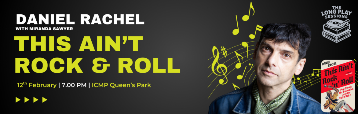 The Long Play Sessions: Daniel Rachel with This Ain't Rock 'n' Roll
