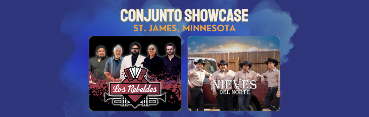 Conjunto Showcase en Minnesota: Saint James 2025