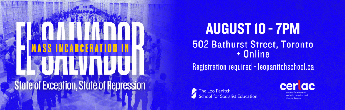 Mass Incarceration in El Salvador: State of Exception, State of Repression
