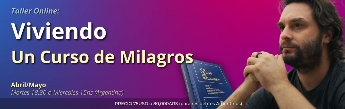 Viviendo Un Curso de Milagros