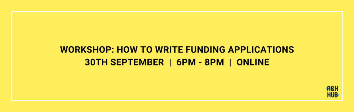 Workshop: How to Write Funding Applications