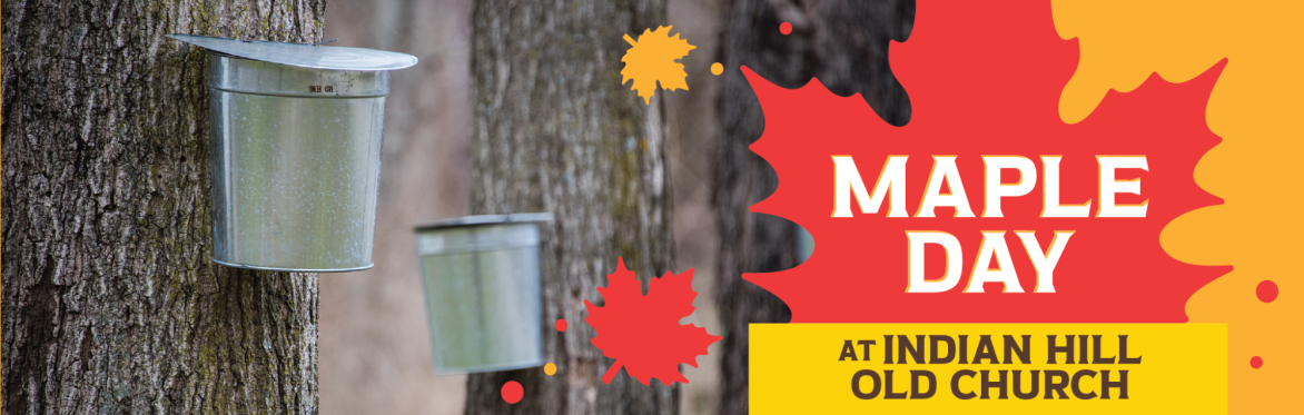 Community Maple Day: Old Church