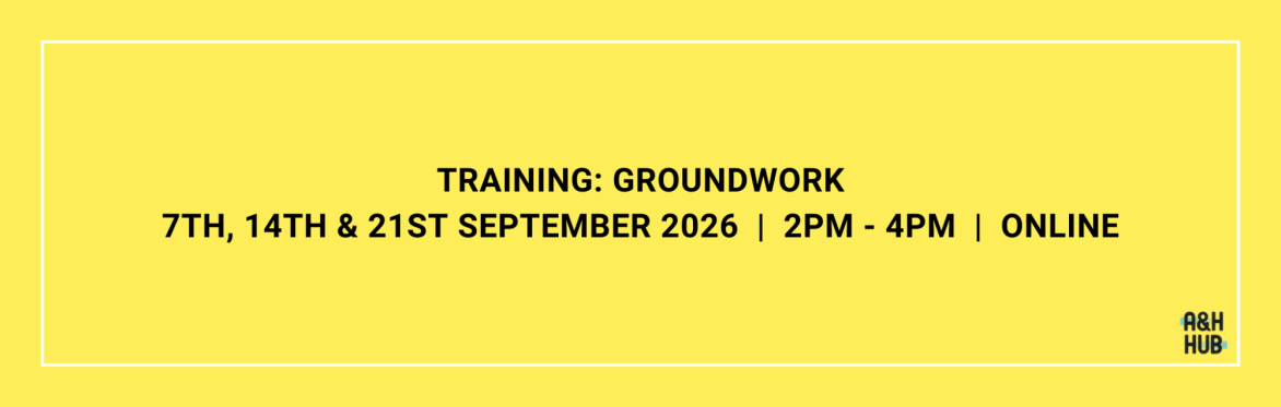 Groundwork - Designing & Implementing Support for Creative Practitioners