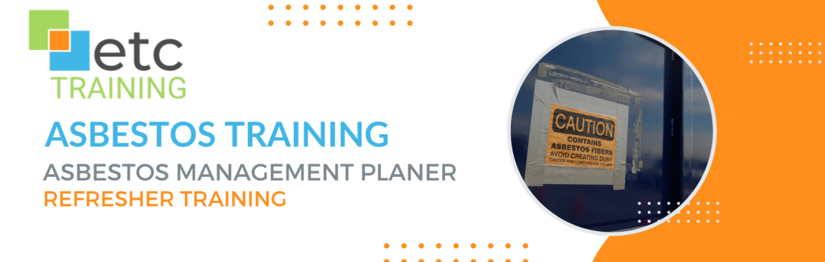Online: Asbestos Management Planner – Refresher