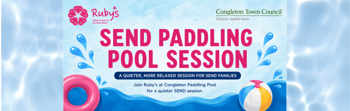 Ruby’s SEND Summer Sessions at Congleton Paddling Pool