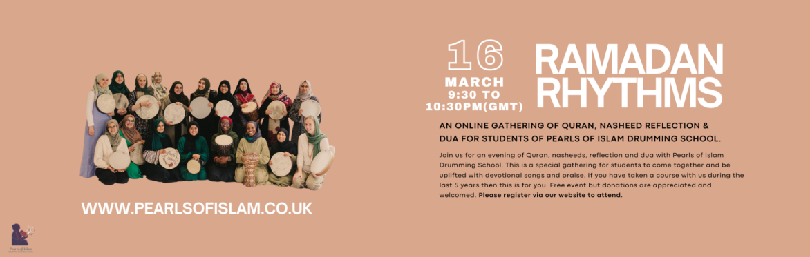 Ramadan Rhythms: Pearls of Islam Drumming School