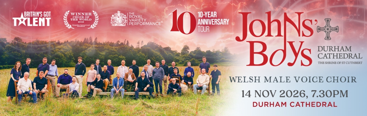 Johns' Boys Welsh Male Voice Choir – 10th Anniversary Concert at Durham Cathedral