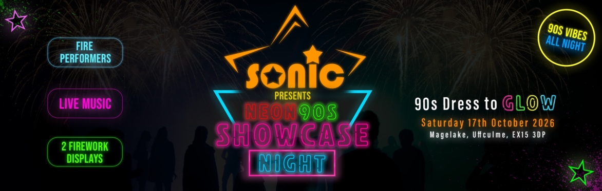 Neon 90s - Sonic Showcase Night