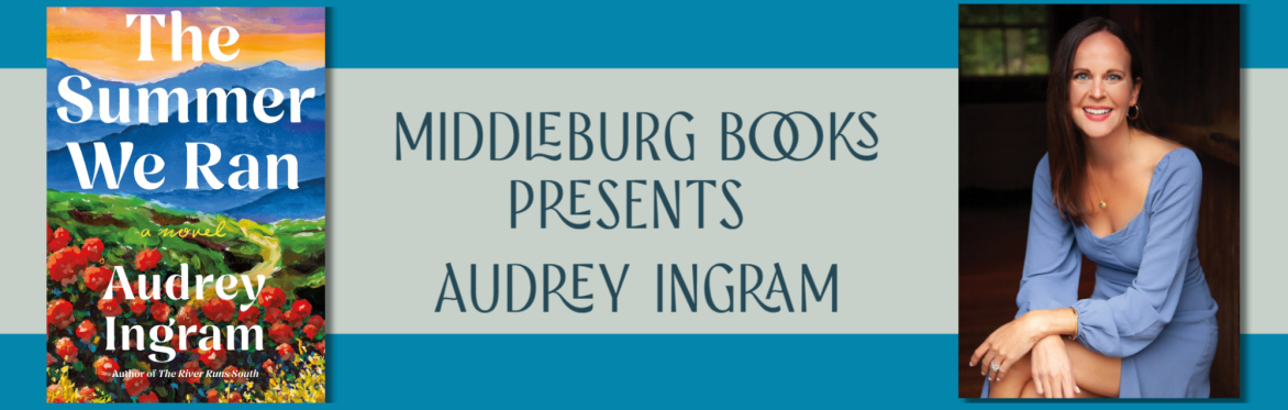 Middleburg Books Presents Audrey Ingram