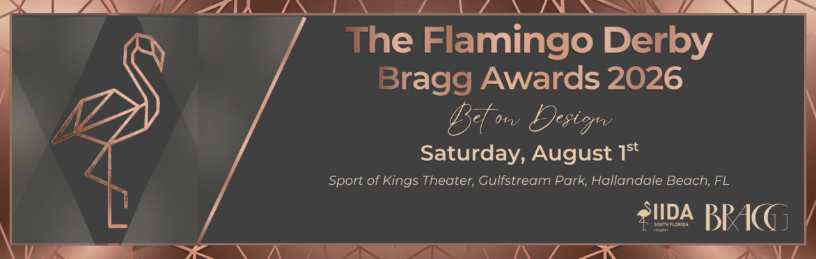 IIDA SFC Bragg Awards 2026: The Flamingo Derby #BetOnDesign