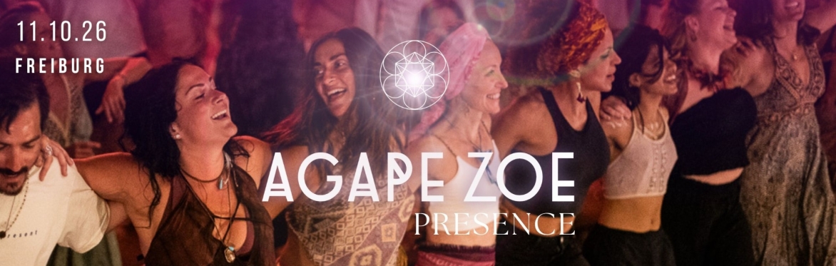 AGAPE ZOE Presence