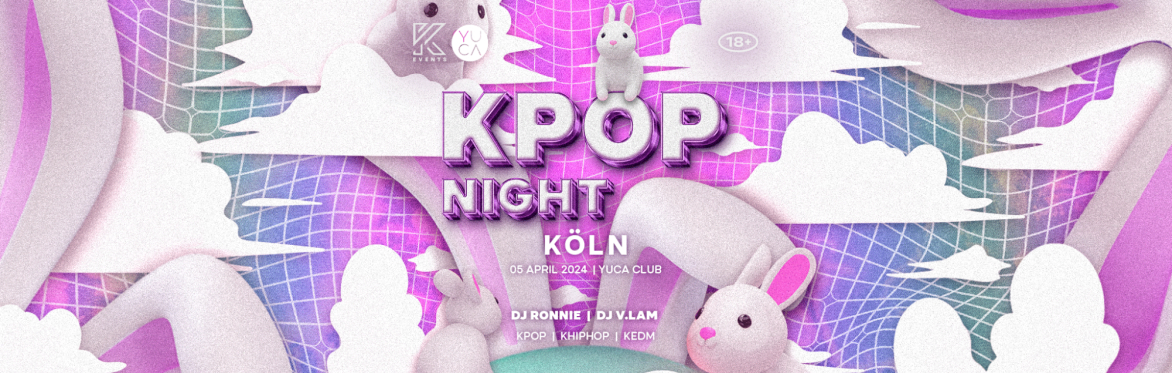 OfficialKEvents | KÖLN: KPOP & KHIPHOP Night