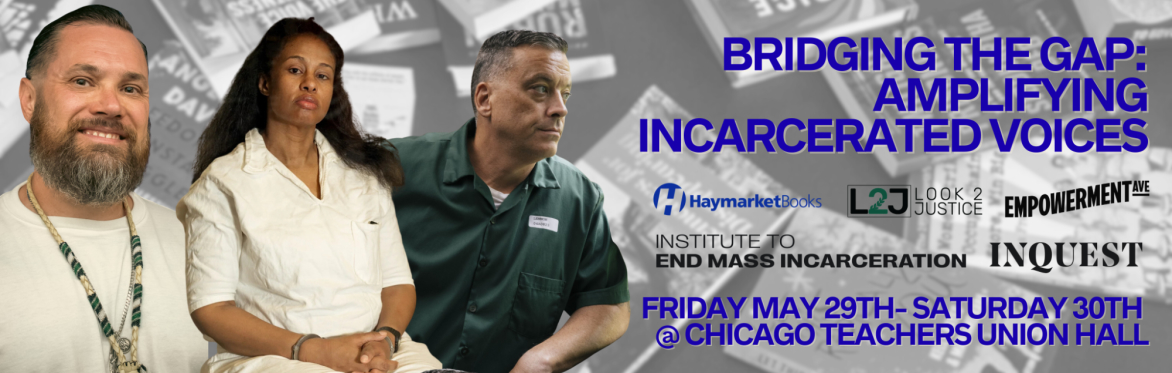 Bridging the Gap: Amplifying Incarcerated Voices