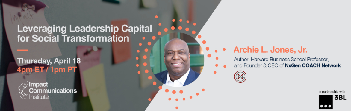 Leveraging Leadership Capital for Social Transformation