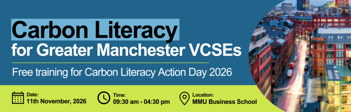Carbon Literacy training for Greater Manchester VCSEs - CLAD 2026