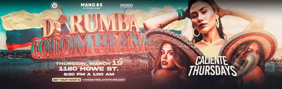 🇨🇴 D'RUMBA COLOMBIANA | Thursday March 19