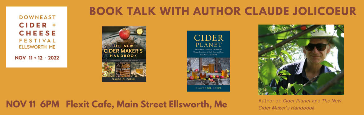 Book Talk with Author Claude Jolicoeur - Downeast Cider + Cheese Festival, Ellsworth Maine
