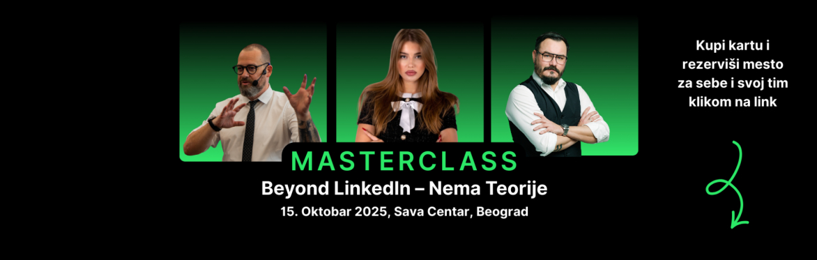 MasterClass: Beyond LinkedIn – Nema Teorije