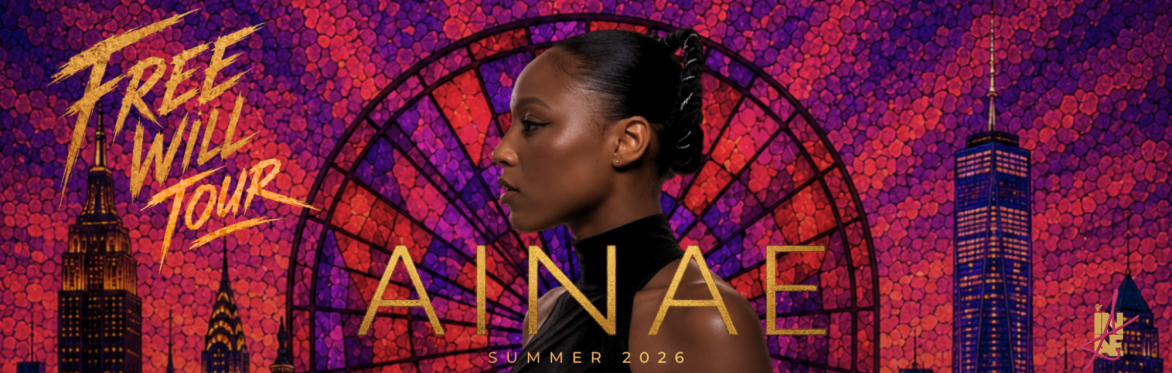 Free Will Tour: Ainae