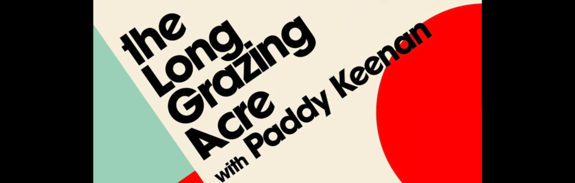 The Long Grazing Acre at Common Knowledge