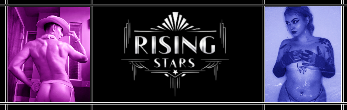 Rising Stars Burlesque Revue