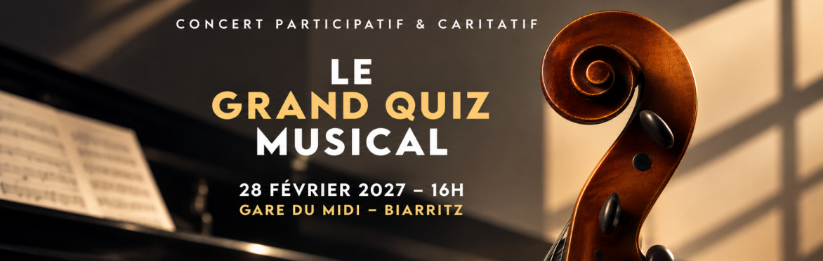 Le Grand Quiz Musical · dimanche 28 février, 16h