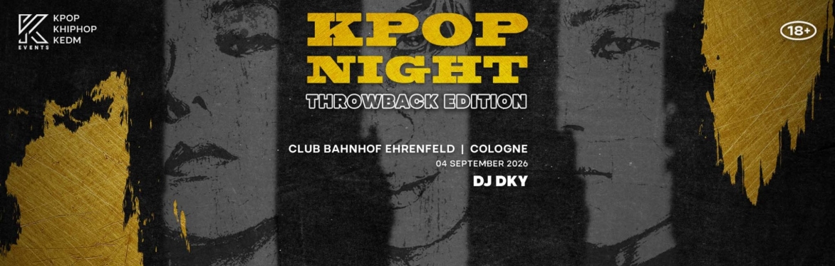 OfficialKEvents | COLOGNE: KPOP & KHIPHOP Night in September - 💿 THROWBACK EDITION 💿