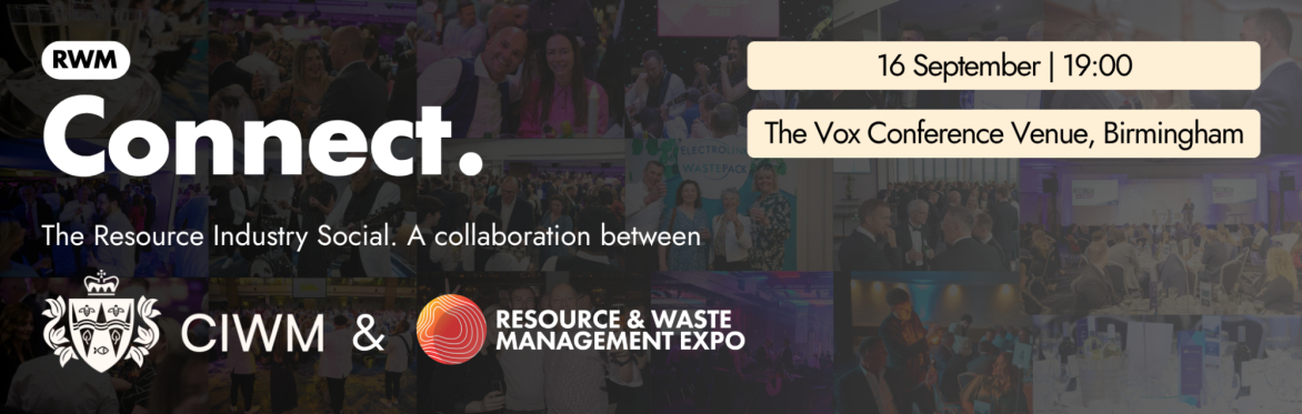 RWM Connect Top Banner - RWM Connect, the Resource Industry Social. A Collaboration between CIWM & Resource & Waste Management Expo
