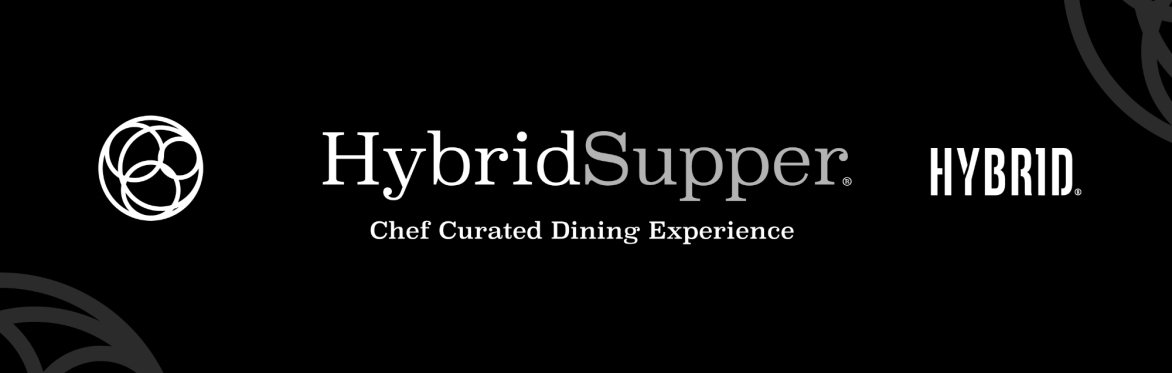 Hybrid Supper x Five Tastes