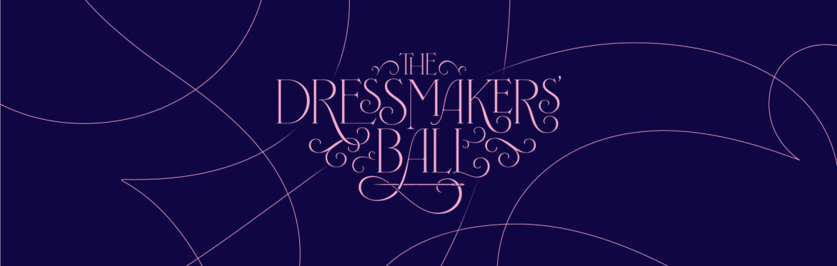 The Dressmakers Ball 2026