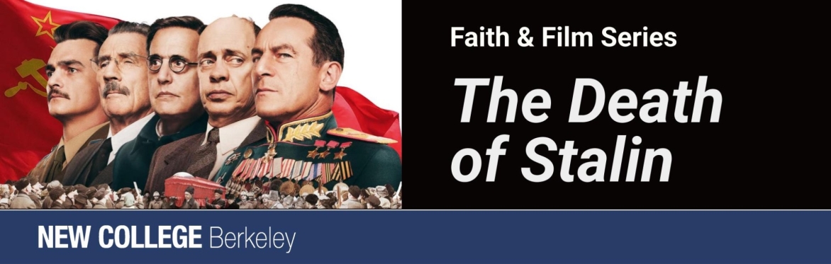 Faith & Film Series - "The Death of Stalin"