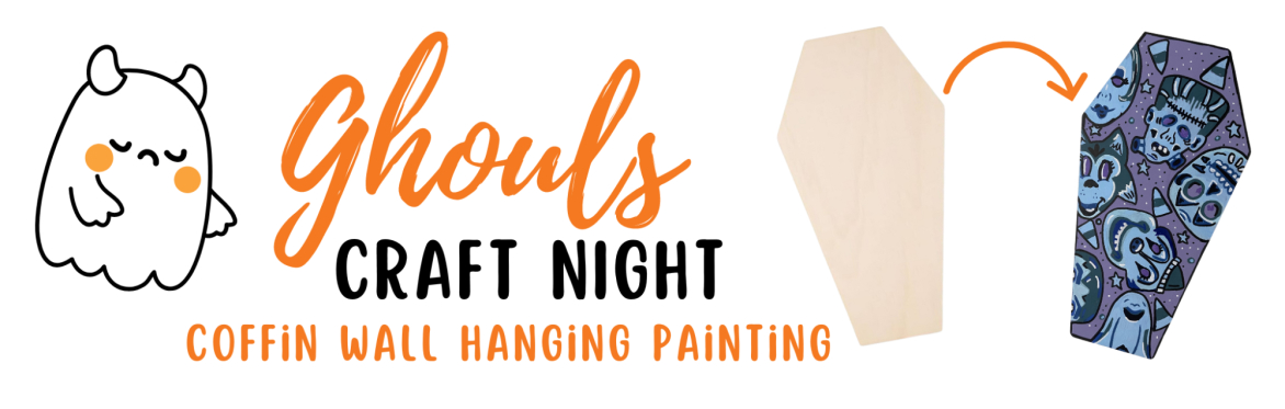 Adult Ghouls Craft Night: Coffin Painting