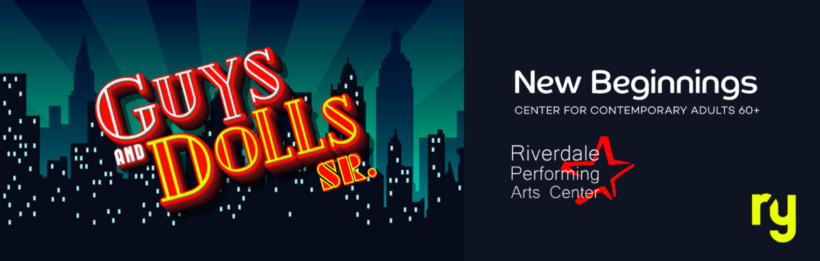 New Beginnings Broadway Showcase presentation of Guys and Dolls, Sr.