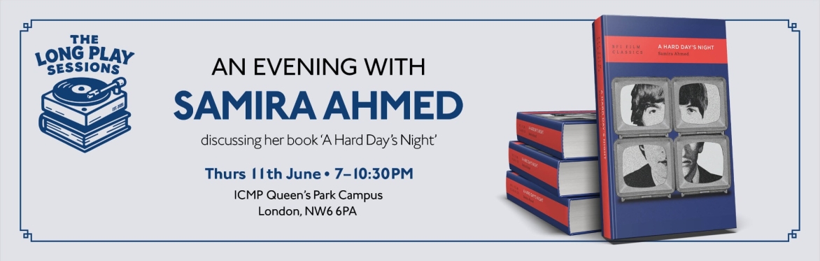 The Long Play Sessions : Samira Ahmed with 'A Hard Day's Night'