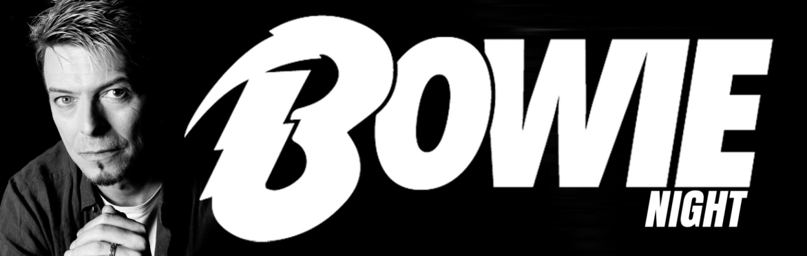 Bowie Night 2025